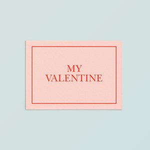 Casual Card  | My Valentine