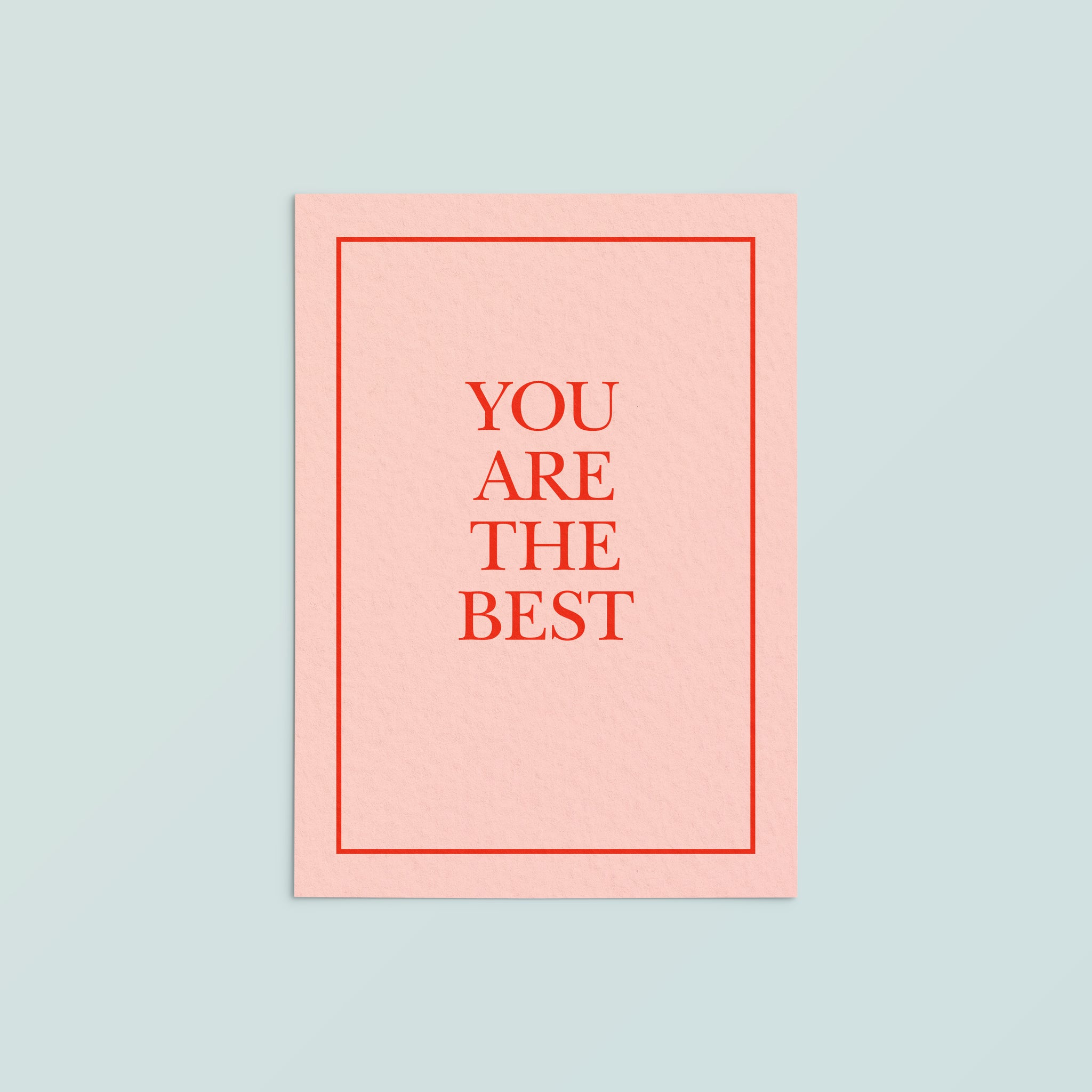 Casual Card  | You Are The Best